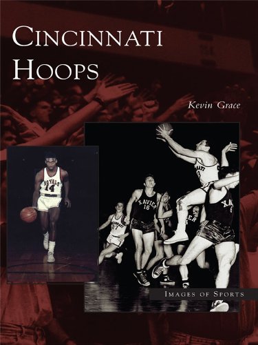 Cincinnati Hoops (Images of Sports)