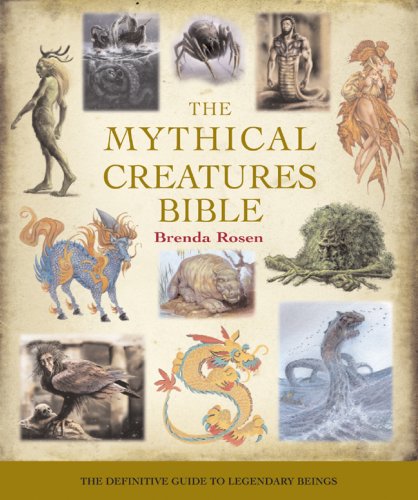 City Travel Guides Discounted  Books : Mythical Creatures Bible: The Definitive Guide to Legendary Beings
