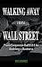 Walking Away From Wall Street: From Corporate Bull to Building a Business