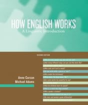How English Works: A Linguistic Introduction (2nd Edition)