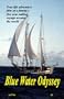 "Blue Water Odyssey"