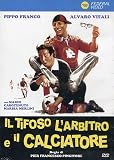 Il Tifoso, L`Arbitro E Il Calciatore