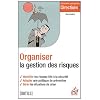 Organiser la gestion des risques