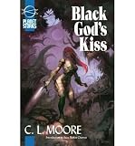 Produkt-Bild: (BLACK GOD'S KISS) BY Moore, C. L.(Author)Paperback Nov-2007