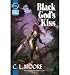 Produkt-Bild: (BLACK GOD'S KISS) BY Moore, C. L.(Author)Paperback Nov-2007