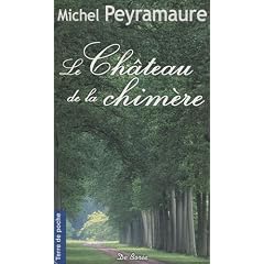 Chateau de la Chimere (le)