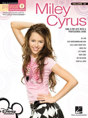 Miley Cyrus - Pro Vocal Song Book & Cd for Female Singers Vol.38 (Hal Leonard Pro Vocal)