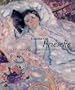 FREDERICK CARL FRIESEKE: The Evolution of an American Impressionist