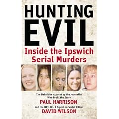 Hunting Evil: Inside the Ipswich Serial Murders
