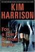 For a Few Demons More (Rachel Morgan, Book 5)