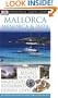 Mallorca, Menorca and Ibiza (EYEWITNESS TRAVEL GUIDE)