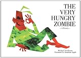 The Very Hungry Zombie: A Parody