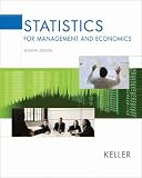 Statistics for Management and Economics (with CD-ROM and InfoTrac )