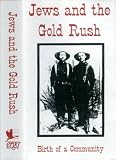 Jews and the Gold Rush: Birth of a Community (VHS Video)