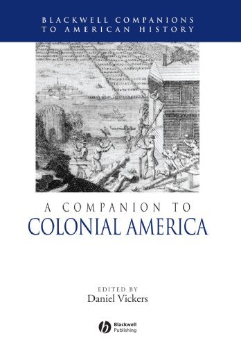 A Companion to Colonial America (Wiley Blackwell Companions to American History)