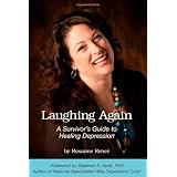 Laughing Again: A Survivor's Guide to Healing Depression