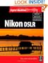 Nikon DSLR: The Ultimate Photographer's Guide (Digital Workflow)