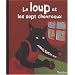 Le loup et les sept chevreaux