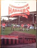 The Centenary History of Kidderminster Harriers Football Club