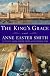 The King's Grace: A Novel