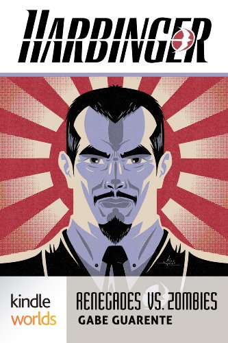 Harbinger: Renegades Vs. Zombies (Kindle Worlds Short Story)