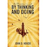 New Directions in Life by Thinking and Doing
