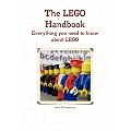 The Lego Handbook: Everything You Need to Know About Lego