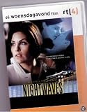 Nightwaves ( Les ondes de la nuit )