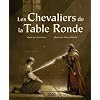Les Chevaliers de la Table Ronde