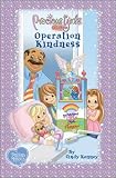 Operation Kindness: Book Two Soft Cover (Precious Girls Club)