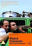 DVD : Gypsy Caravan: When The Road Bends [2007]