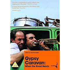 Gypsy Caravan: When The Road Bends [2007] [DVD]