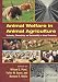 Animal Welfare in Animal Agriculture: Husbandry, Stewardship, and Sustainability in Animal Production