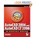 AutoCAD2006 and AutoCADLT 2006: No Experience Required