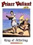Prince Valiant Vol. 41: The King of Atheldag