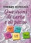 Questioni di carta e di pizzo