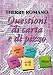 Questioni di carta e di pizzo