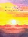 Sunrise, Day One!