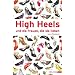 High-Heels und die Frauen, die sie lieben
