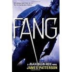 Fang: A Maximum Ride Novel