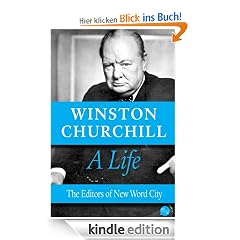 Winston Churchill, A Life