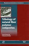 natural polymer|Tribology of Natural Fiber Polymer Composites (Woodhead Publishing in Materials) Reviews 51rmNlEXa%2BL. SL160 natural polymer|Tribology of Natural Fiber Polymer Composites (Woodhead Publishing in Materials) Reviews
