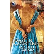 Cast in Courtlight: Chronicles of Elantra, Book 2 | [Michelle Sagara]
