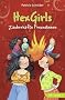 Hexgirls: Zauberhafte Freundinnen