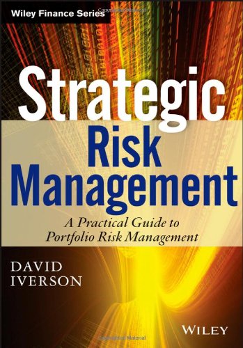 strategic risk management a practical guide to portfolio risk management