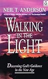 Walking in the light : discerning God's guidance in the New Age