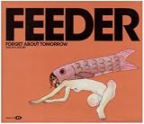 Forget About Tomorrow [CD 2]