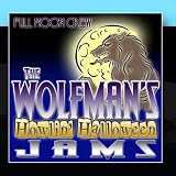 The Wolfmanâ?(tm)s Howling Halloween Jams