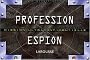 Profession espion : Mission ultraconfidentielle