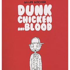 Dunk Chicken and Blood